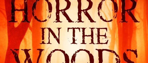 Horror in the Woods by Lee Mountford review